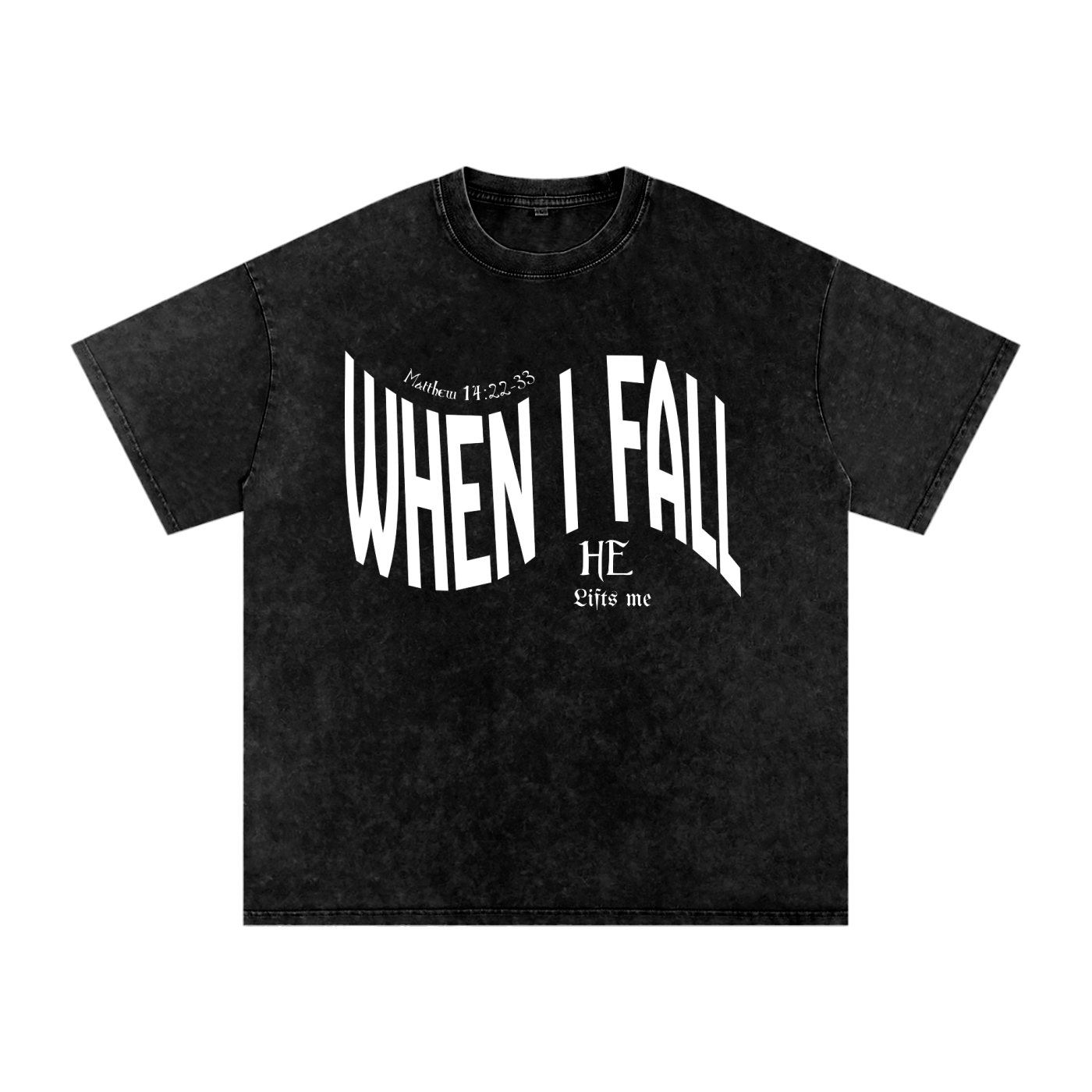 When I Fall, Jesus Lifts Me – Unisex Snow Washed Oversized Cotton T-Shirt