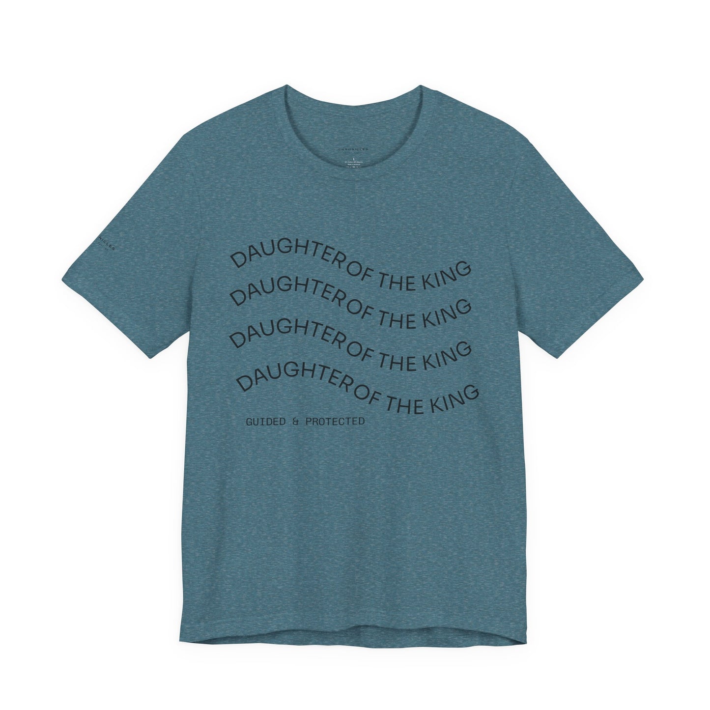 Daughter of the King Tee – Walk in Royal Identity | 1 Peter 2:9 Christian Women’s Shirt | Faith-Inspired Catholic Apparel
