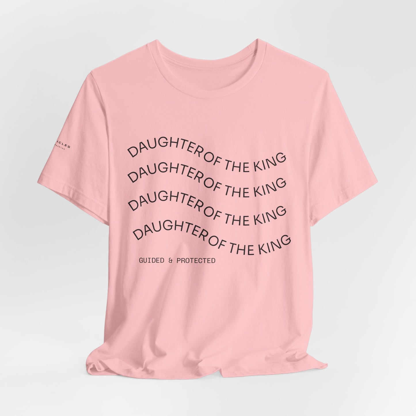 Daughter of the King Tee – Walk in Royal Identity | 1 Peter 2:9 Christian Women’s Shirt | Faith-Inspired Catholic Apparel
