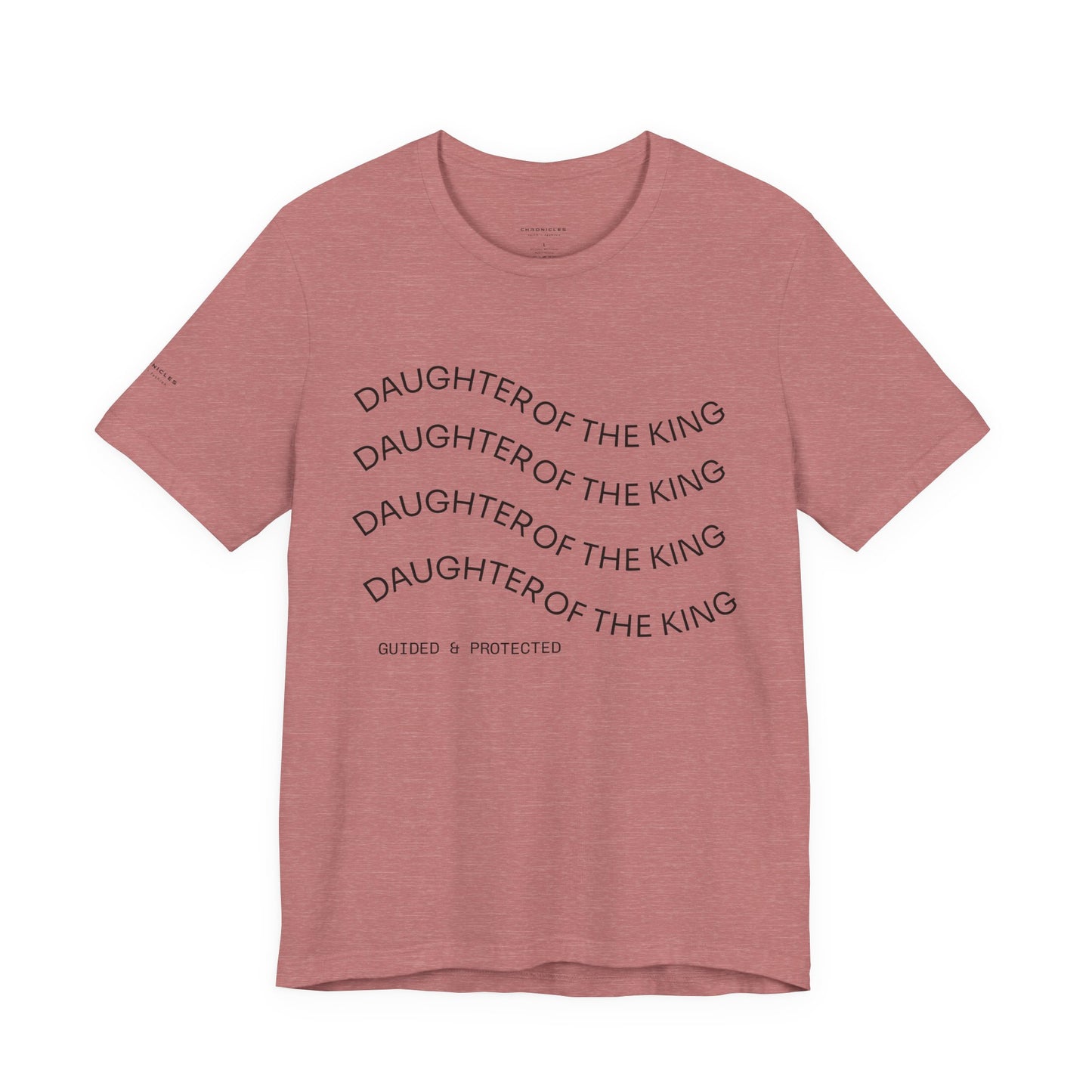 Daughter of the King Tee – Walk in Royal Identity | 1 Peter 2:9 Christian Women’s Shirt | Faith-Inspired Catholic Apparel