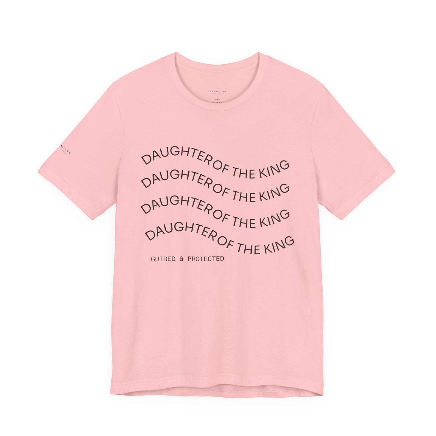 Daughter of the King Tee – Walk in Royal Identity | 1 Peter 2:9 Christian Women’s Shirt | Faith-Inspired Catholic Apparel