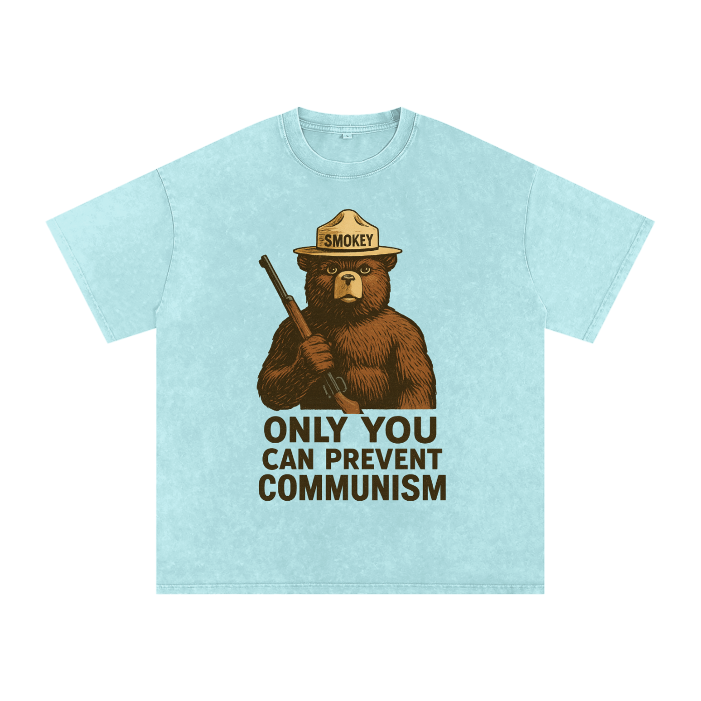 🔥 Only You Can Prevent Communism T-Shirt