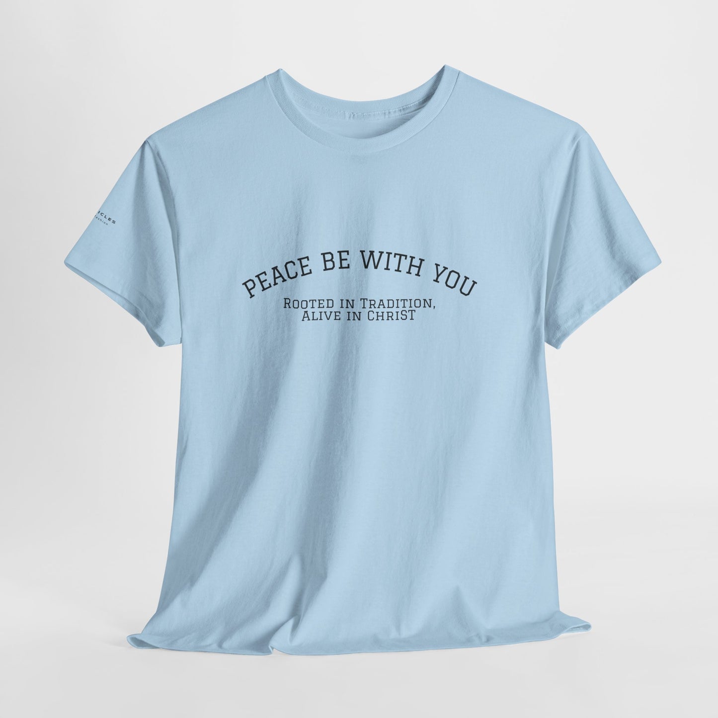 Peace Be With You Tee