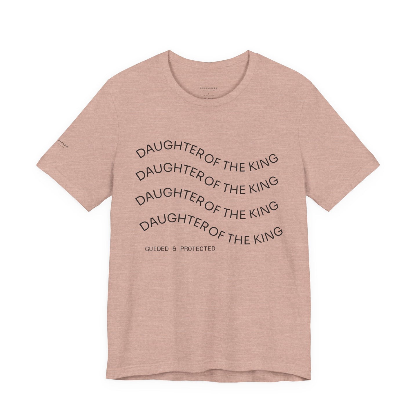 Daughter of the King Tee – Walk in Royal Identity | 1 Peter 2:9 Christian Women’s Shirt | Faith-Inspired Catholic Apparel
