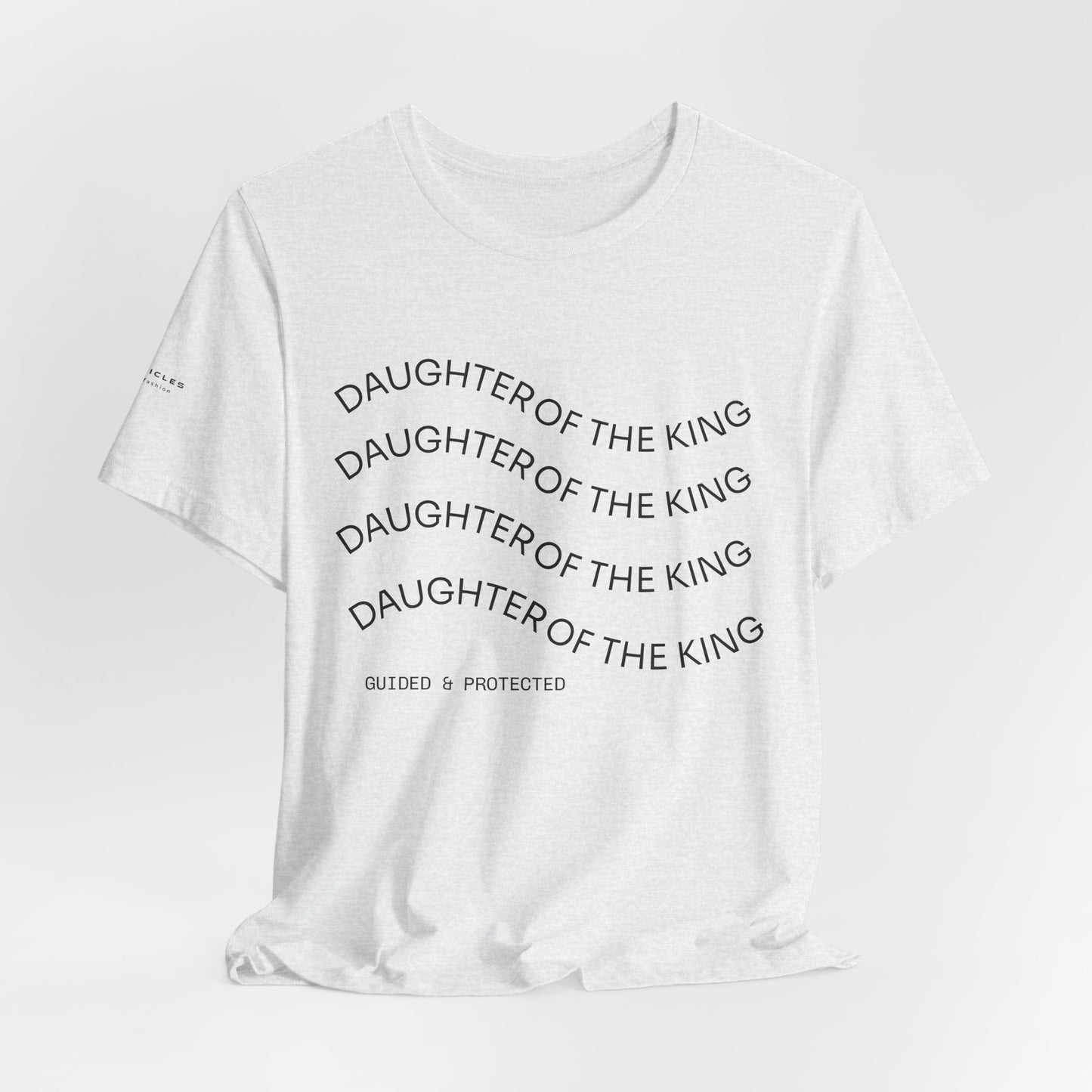 Daughter of the King Tee – Walk in Royal Identity | 1 Peter 2:9 Christian Women’s Shirt | Faith-Inspired Catholic Apparel
