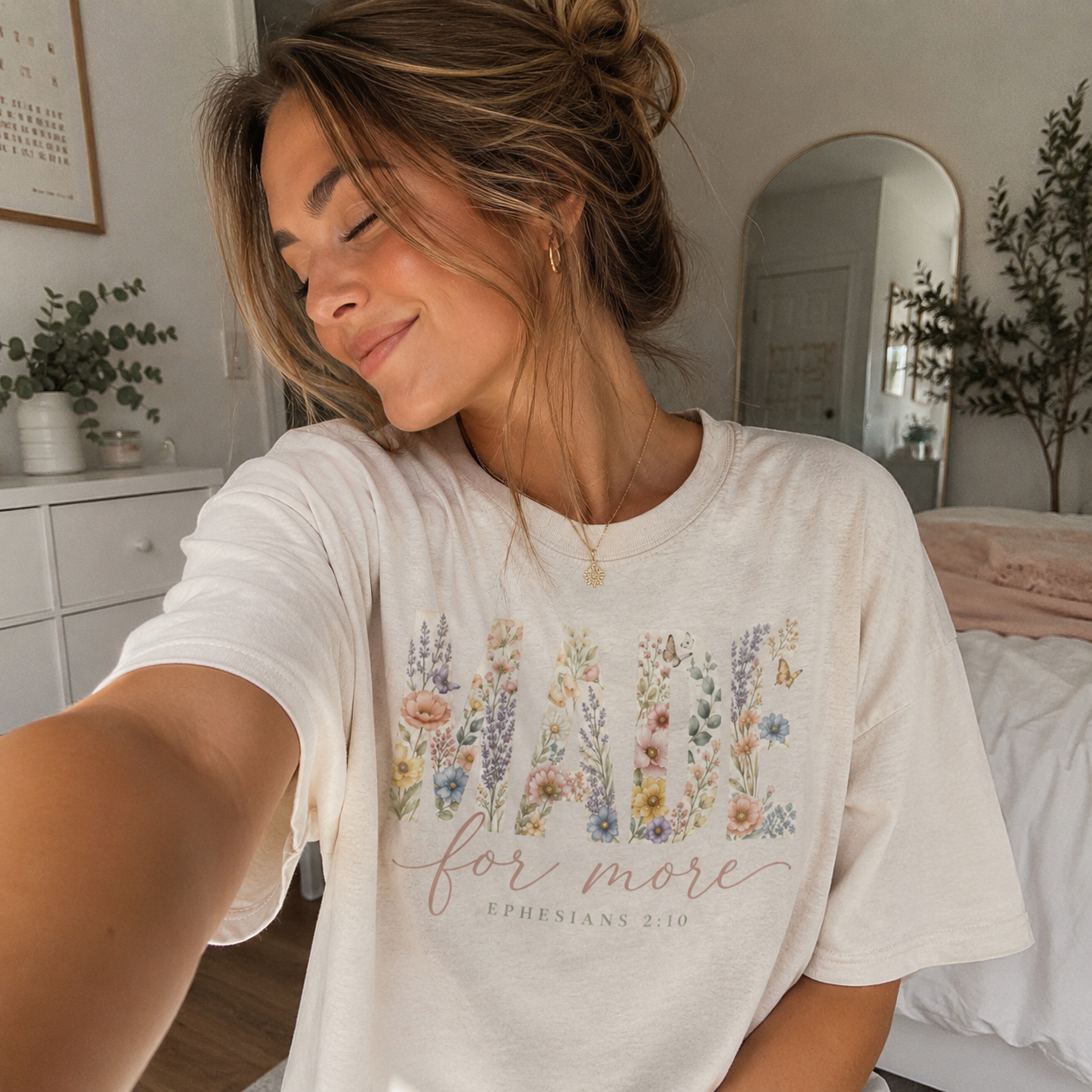 "Made for More"  Ephesians 2:10 T-Shirt