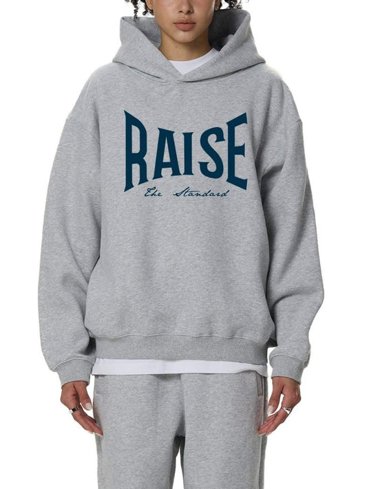 Raise Your Standard Hoodie