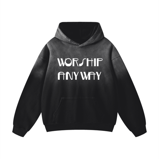 “Worship Anyway” Heavyweight Sunfade Oversized Hoodie – 100% Cotton, Washed Streetwear Style