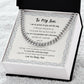 Cuban Link Chain | Gift for My Son | Message Card Jewelry