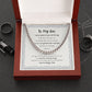 Cuban Link Chain | Gift for My Son | Message Card Jewelry